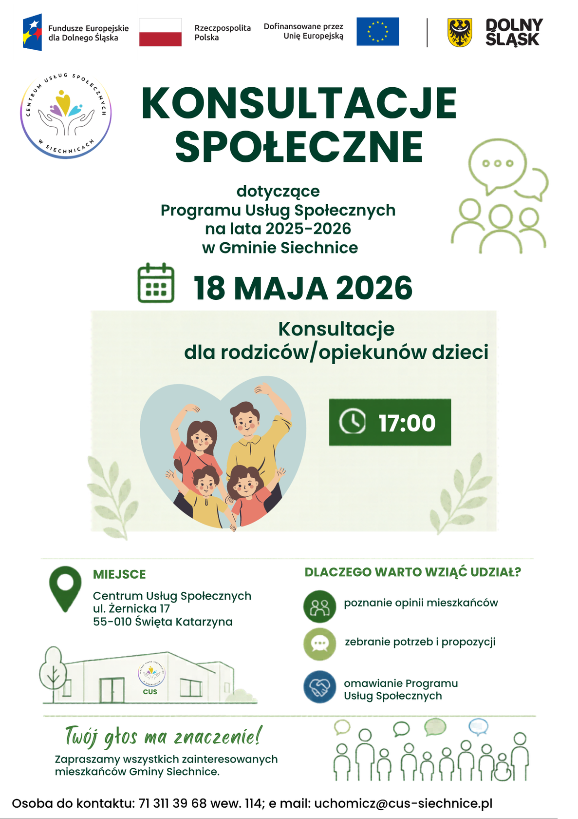 Plakat konsultacji społecznych dotyczących Programu Usług Społecznych Gminy Siechnice na lata 2025–2026. Spotkanie dla rodziców i opiekunów dzieci odbędzie się 18 maja 2026 o godz. 17:00 w Centrum Usług Społecznych w Świętej Katarzynie.