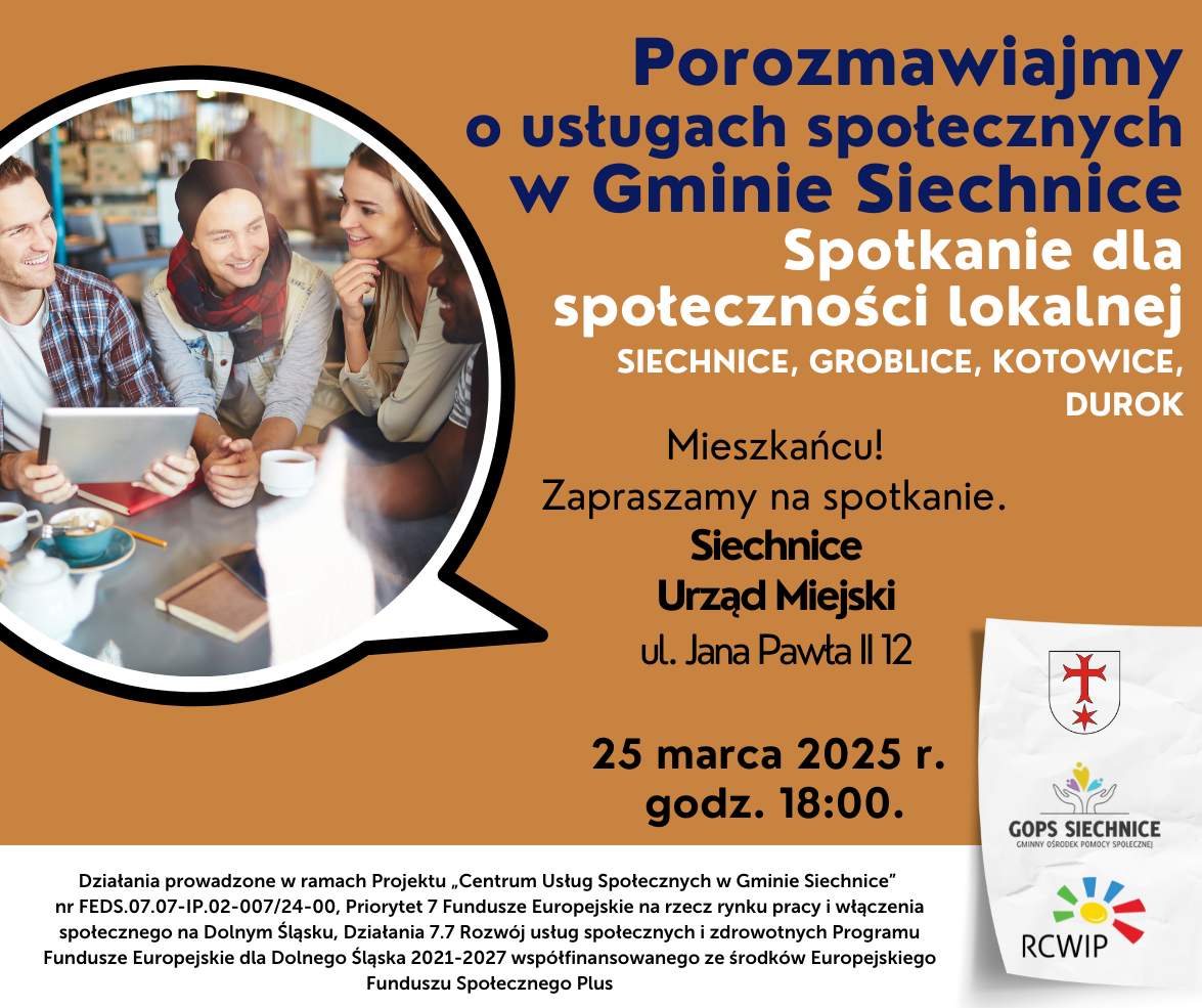 Spotkanie dla społeczności lokalnej - z miejscowości: SIECHNICE, GROBLICE, KOTOWICE, DUROK 25-03-2025r.